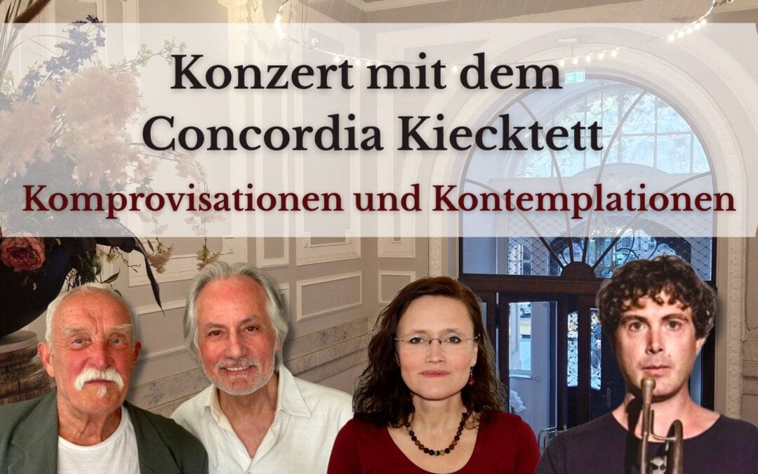 Konzert mit dem Concordia Kiecktett: Piano, Trompete, Klarinette, Stepptanz, Bassklarinette, Schlagzeug