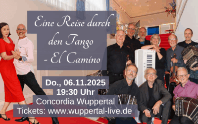 El Camino – Eine Reise durch den Tango: Tango-Konzert und Tanz-Performance