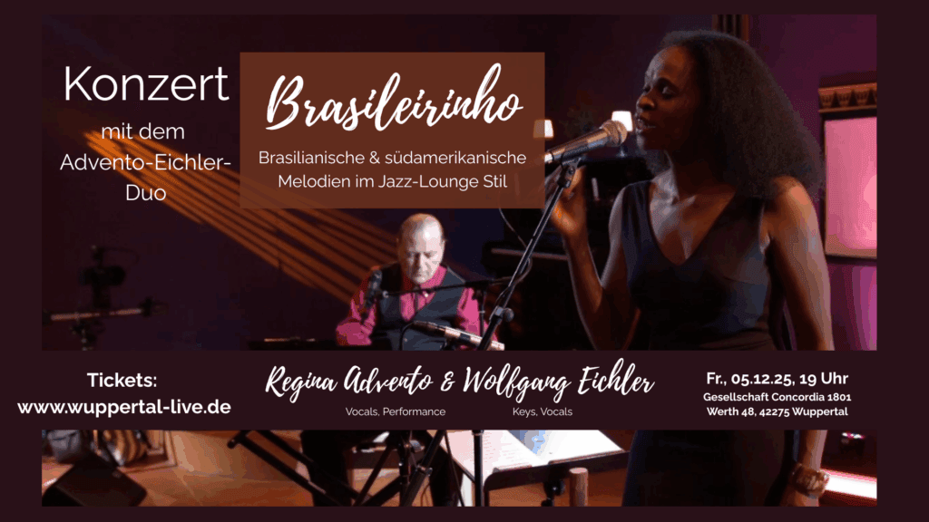 jazz konzert wuppertal brasilianisch südamerikanisch regina advento wolfgang eichler condordia