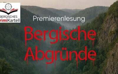 Premiere Bergische Abgründe: Bergische Krimianthologie – Lesung
