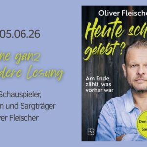 Lesung Oliver Fleischer Buch Heute schon geleebt? Concordia Wuppertal 05. Juni 2026