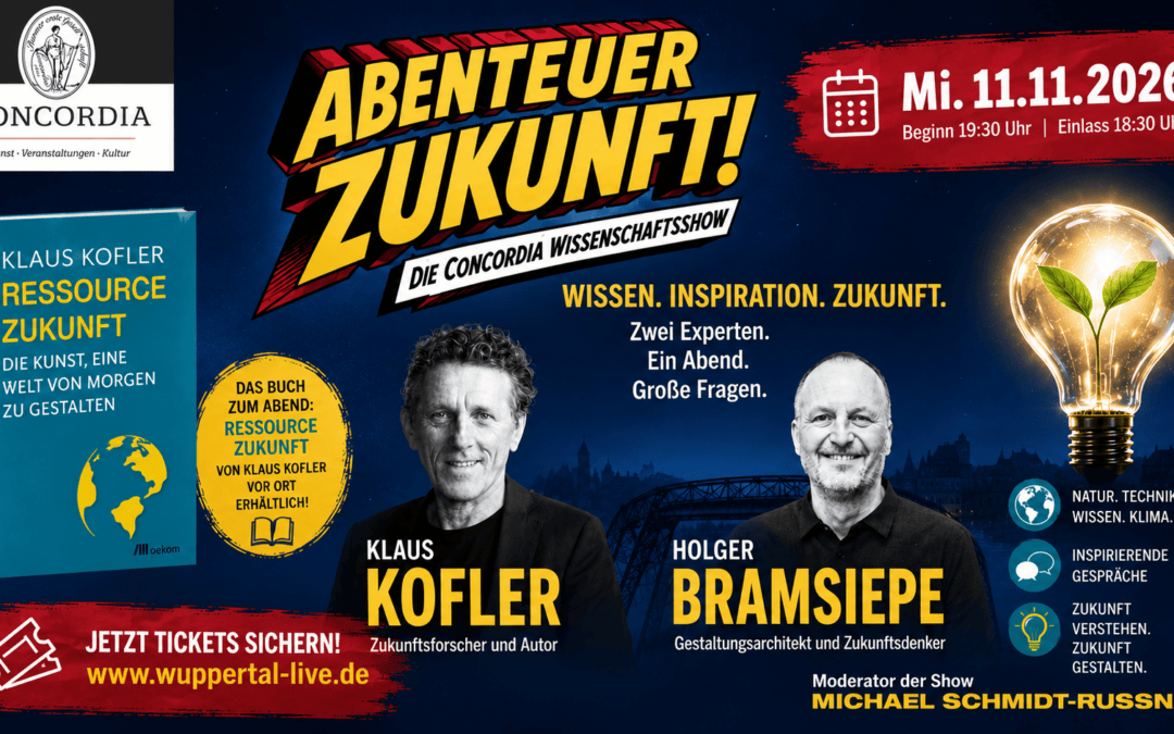 Ressource Zukunft – Abenteuer Zukunft: Die Concordia Wissenschaftsshow