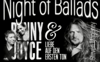 Night of Ballads: Die schönsten Rock-& Pop-Balladen mit Stefan Mageney und Benny & Joyce